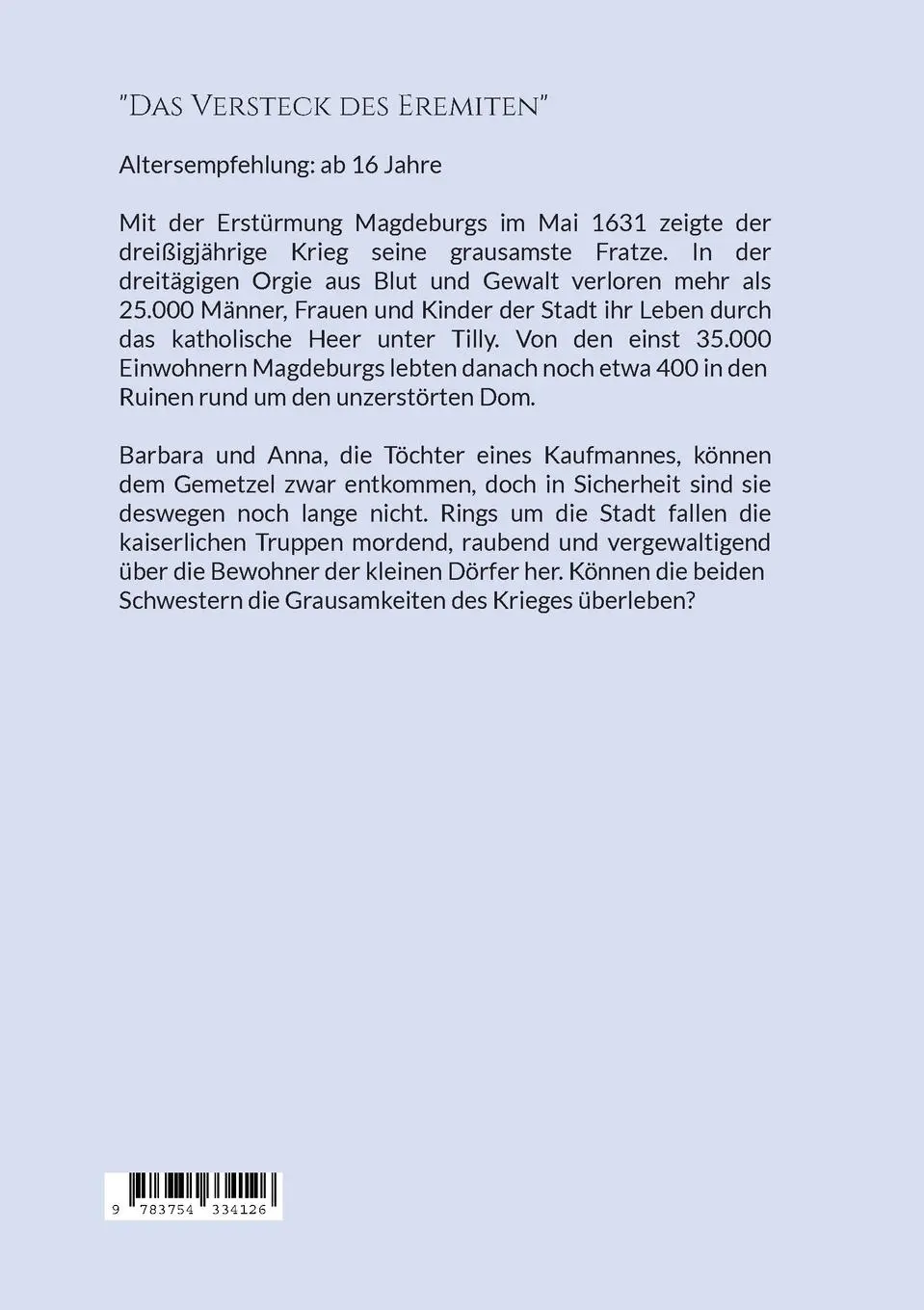 Rückseite: 9783754334126 | Das Versteck des Eremiten | Uwe Goeritz | Taschenbuch | Paperback