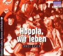 Busch, E: Hoppla,Wir Leben