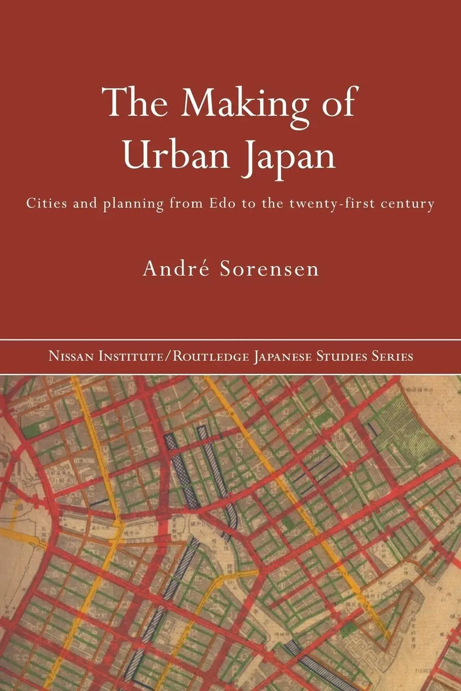 Cover: 9780415354226 | The Making of Urban Japan | André Sorensen | Taschenbuch | Englisch