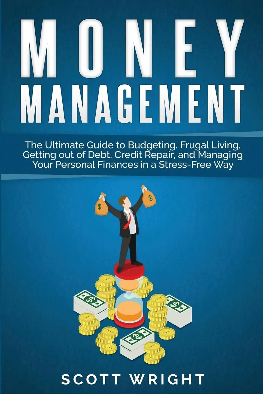 Cover: 9781950924226 | Administración del dinero | Scott Wright | Taschenbuch | Englisch