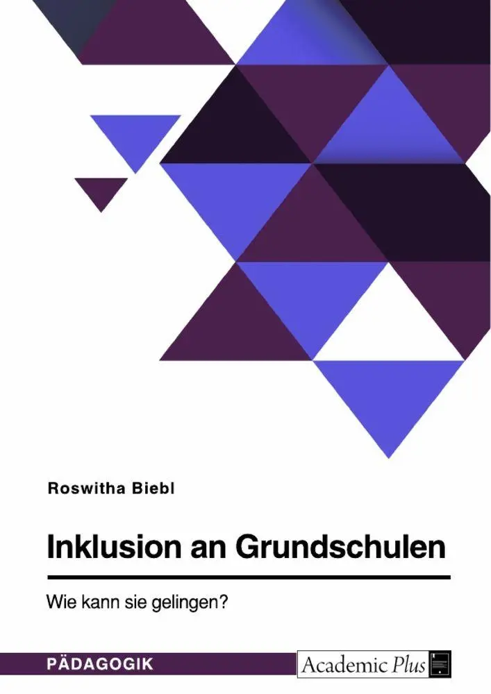 Cover: 9783346684226 | Inklusion an Grundschulen. Wie kann sie gelingen? | Roswitha Biebl