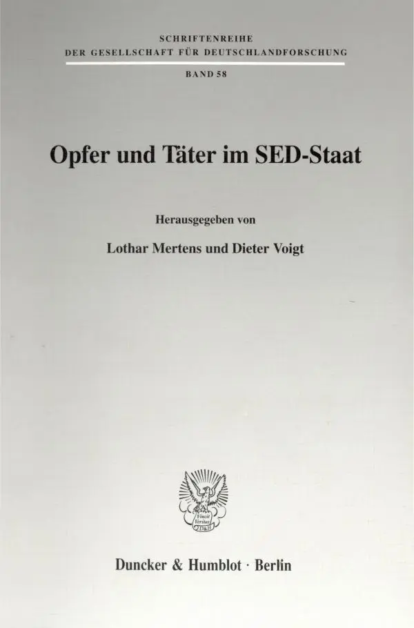 Cover: 9783428094226 | Opfer und Täter im SED-Staat. | Lothar Mertens (u. a.) | Taschenbuch