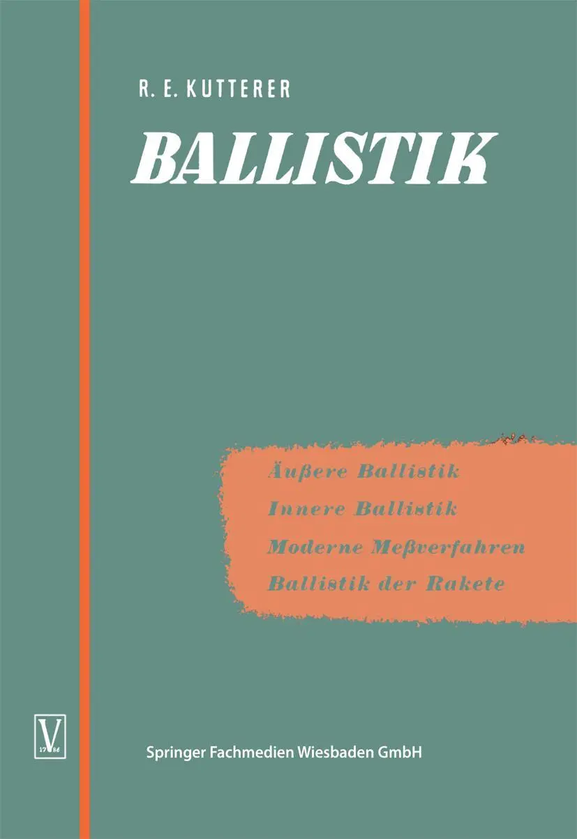 Cover: 9783663004226 | Ballistik | Richard Emil Kutterer | Taschenbuch | xi | Deutsch