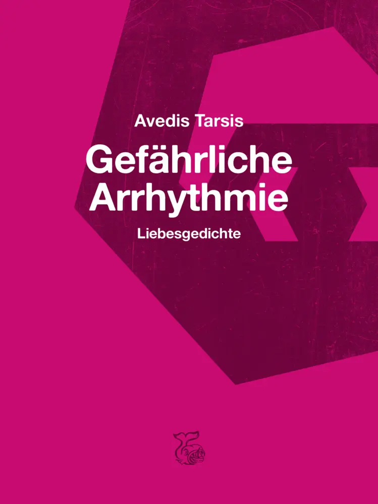 Cover: 9783903124226 | Gefährliche Arrhythmie | Liebesgedichte | Avedis Tarsis | Buch | 2021