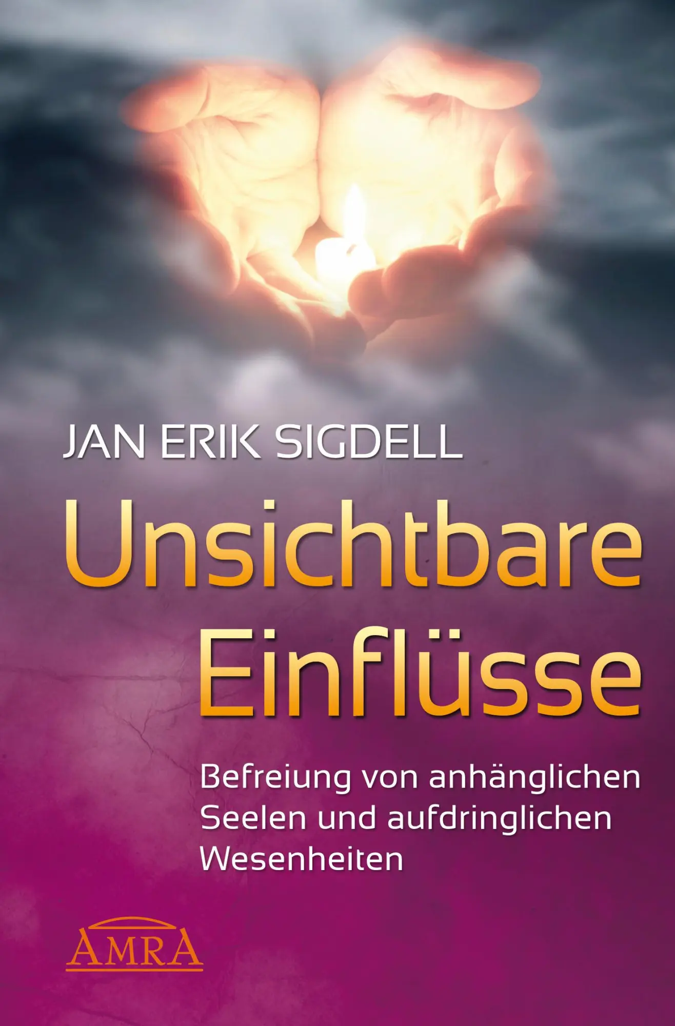 Cover: 9783954474226 | Unsichtbare Einflüsse | Jan Erik Sigdell | Taschenbuch | 160 S. | 2019