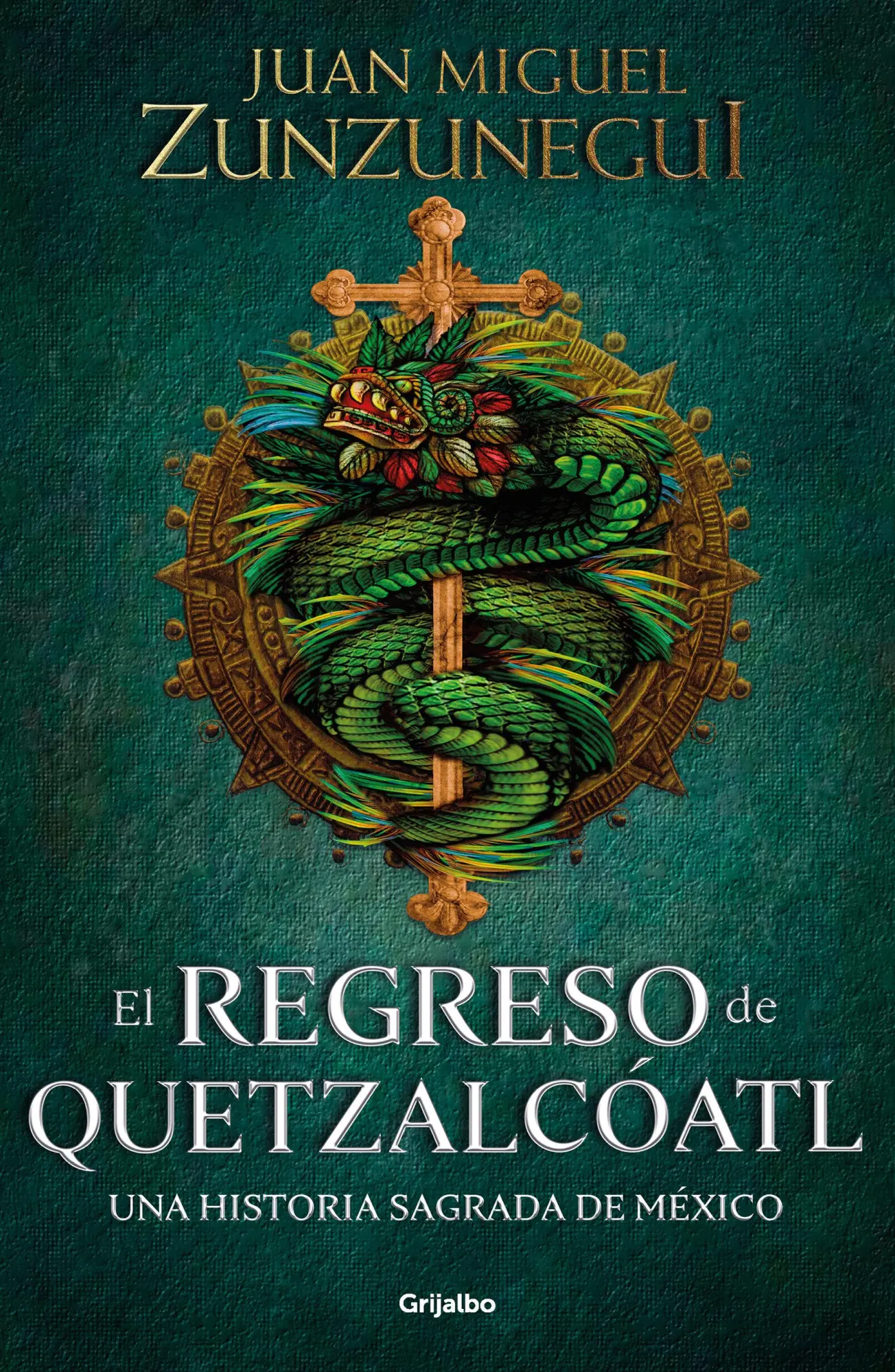 Cover: 9786073804226 | El Regreso de Quetzalcóatl / The Return of Quetzalcóatl | Zunzunegui