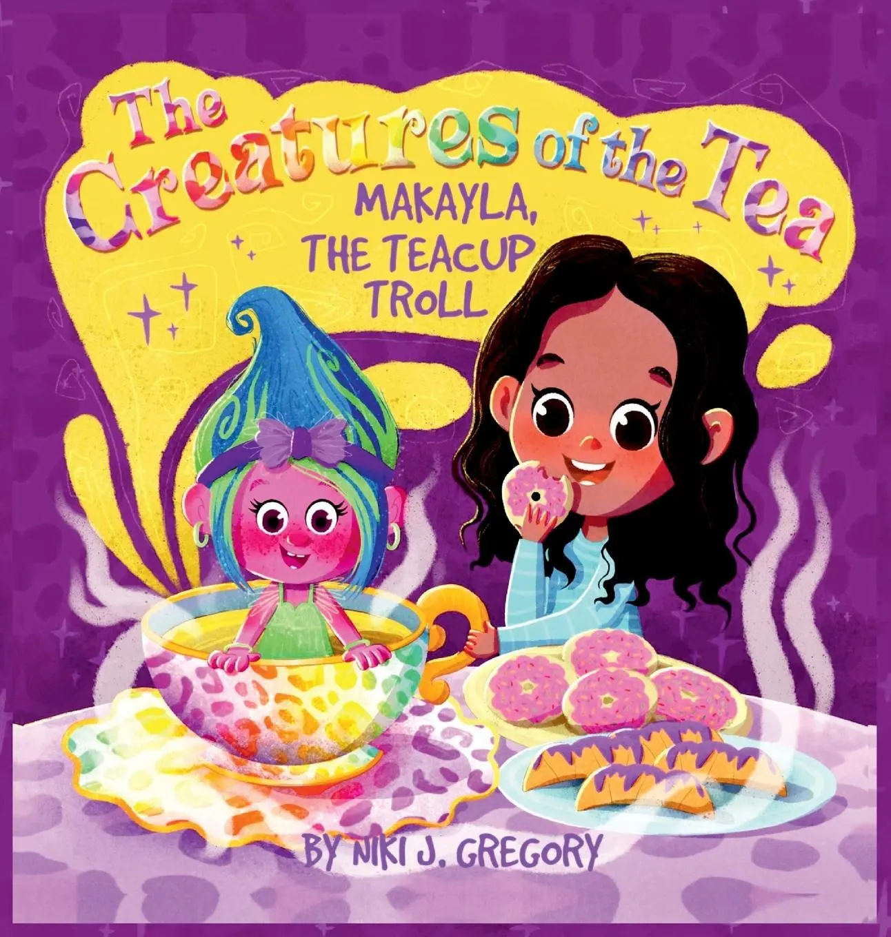Cover: 9781088174326 | Makayla, the Teacup Troll | The Creatures of the Tea | Niki J Gregory