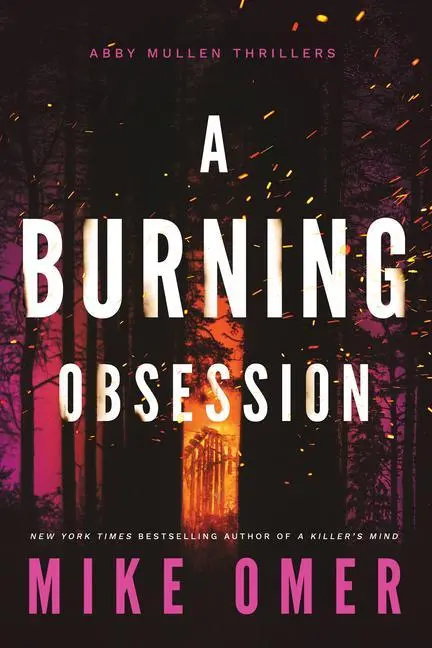 Cover: 9781542034326 | A Burning Obsession | Mike Omer | Taschenbuch | Englisch | 2022