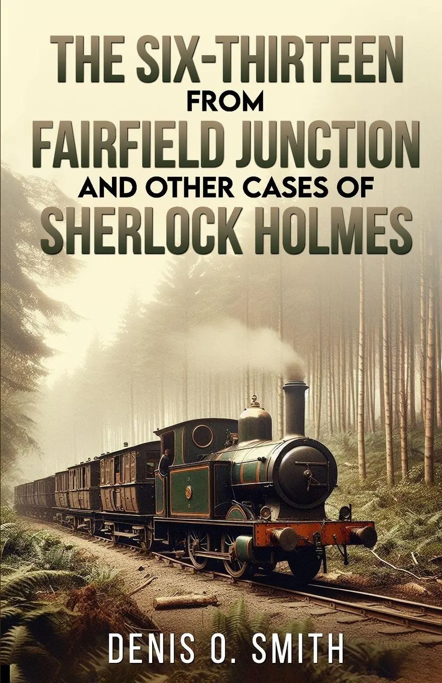 Cover: 9781804244326 | The Six-Thirteen from Fairfield Junction and other cases of...