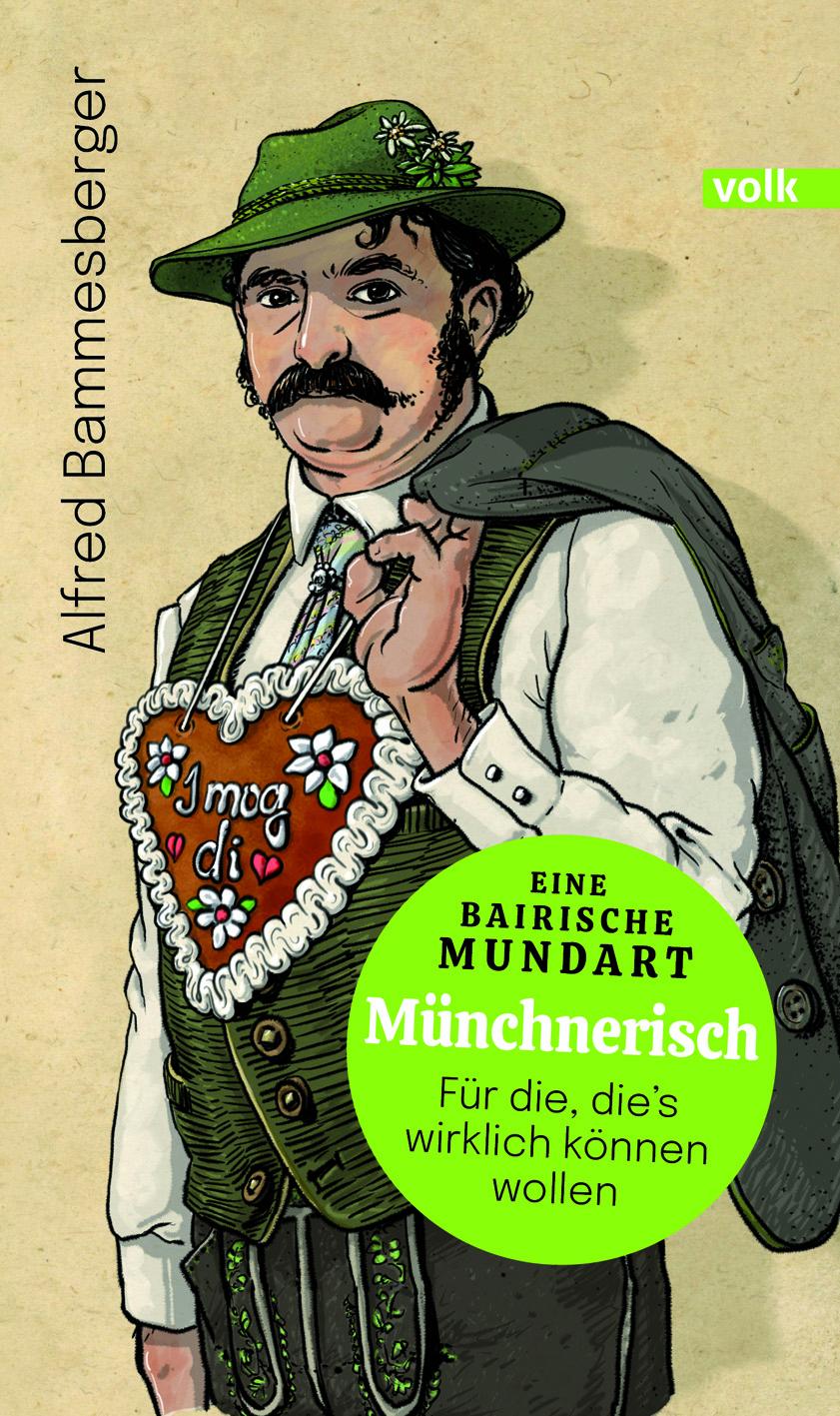 Cover: 9783862224326 | Münchnerisch | Alfred Bammesberger | Buch | 160 S. | Deutsch | 2023