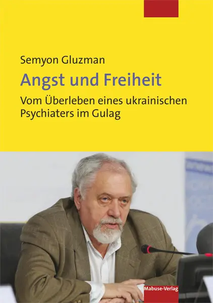 Cover: 9783863214326 | Angst und Freiheit | Semyon Gluzman | Taschenbuch | 242 S. | Deutsch
