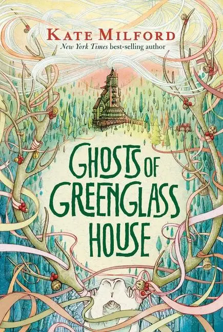 Cover: 9781328594426 | Ghosts of Greenglass House | A Greenglass House Story | Kate Milford