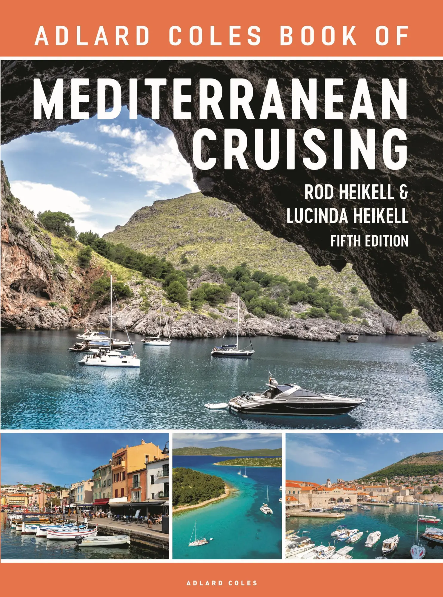 Cover: 9781399404426 | The Adlard Coles Book of Mediterranean Cruising | 5th Edition | Buch