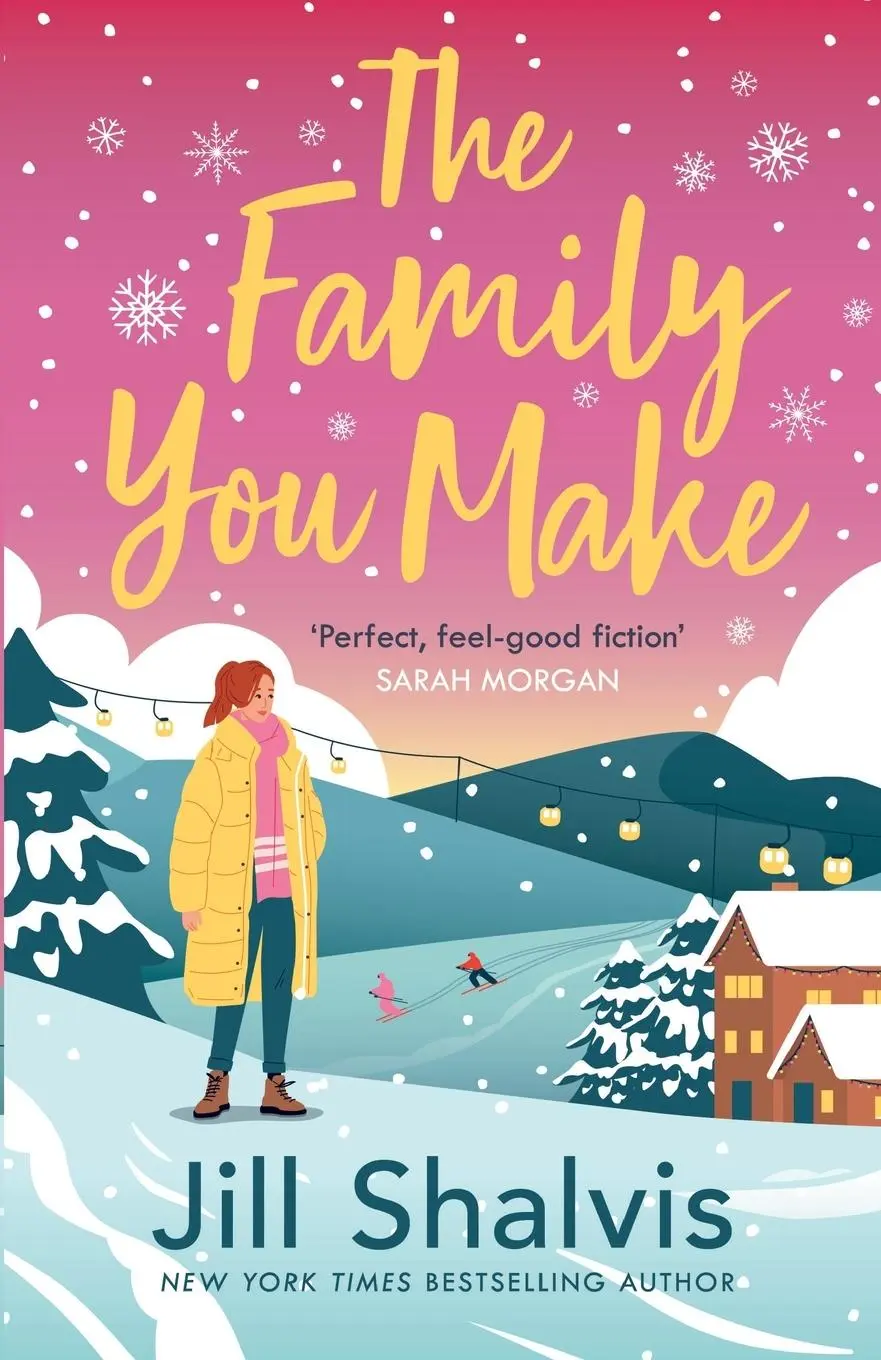 Cover: 9781472284426 | The Family You Make | Jill Shalvis | Taschenbuch | Englisch | 2022