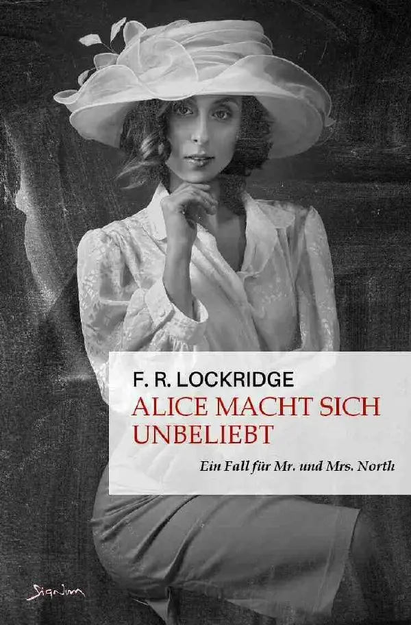 Cover: 9783757514426 | Alice macht sich unbeliebt - Ein Fall für Mr. und Mrs. North | Buch