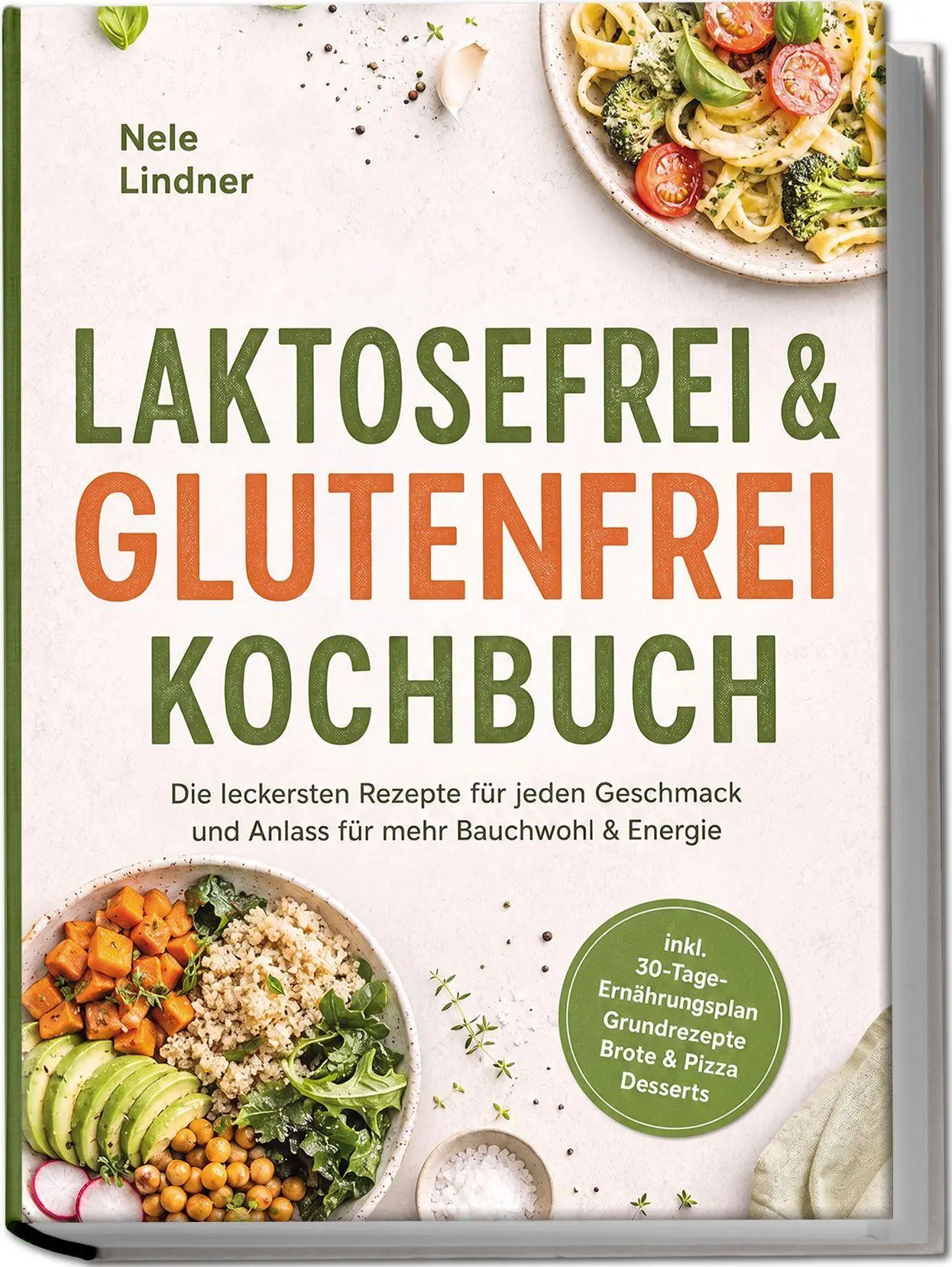 Cover: 9783989104426 | Laktosefrei &amp; Glutenfrei Kochbuch: Die leckersten Rezepte für jeden...