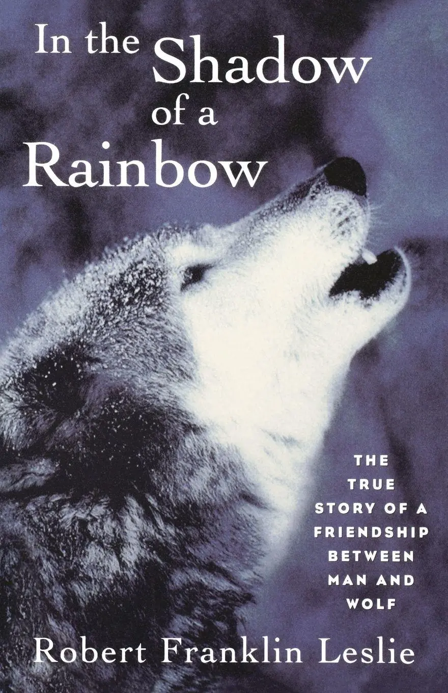 Cover: 9780393314526 | In the Shadow of a Rainbow | Robert Franklin Leslie | Taschenbuch