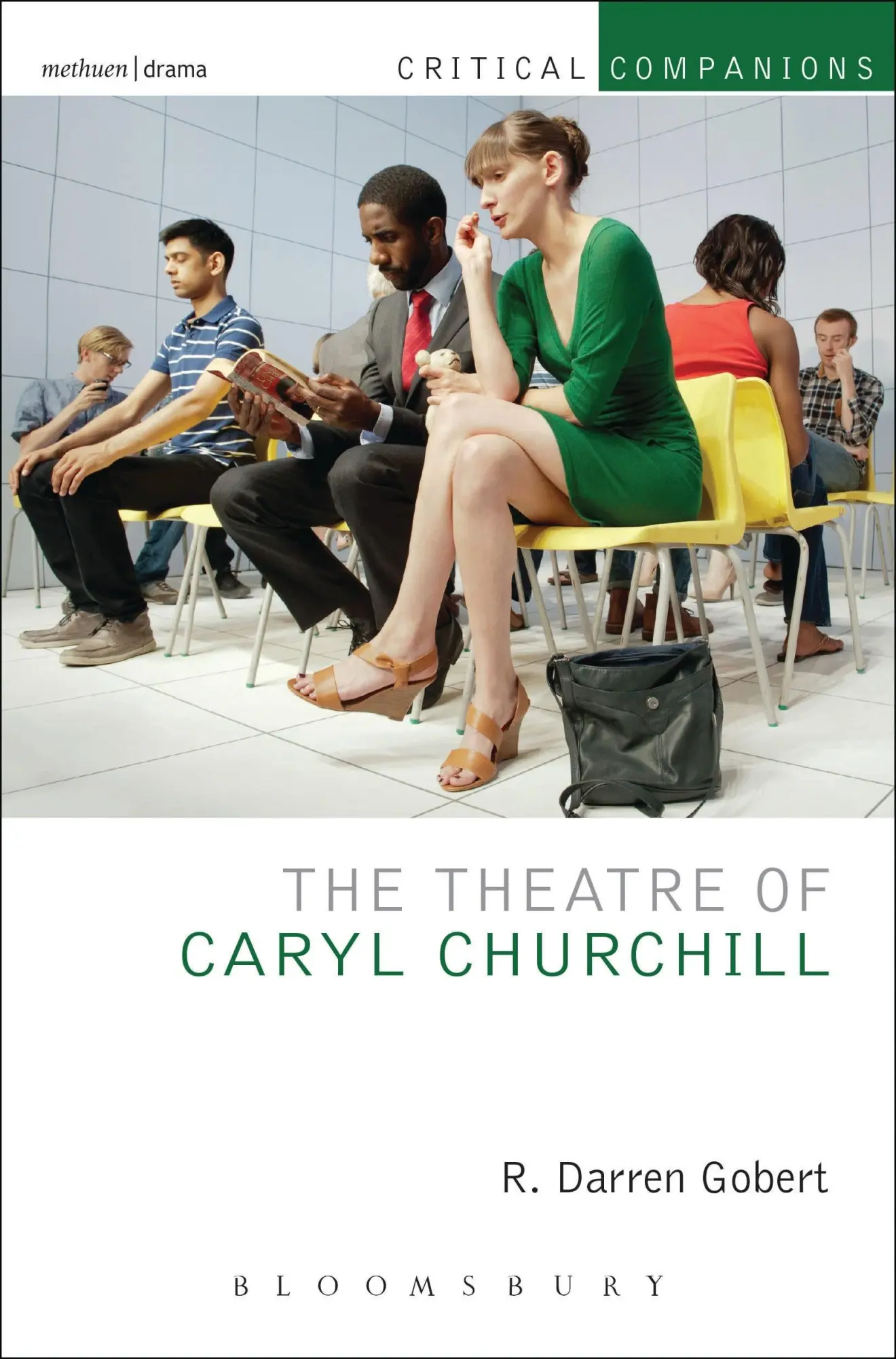 Cover: 9781408154526 | The Theatre of Caryl Churchill | R. Darren Gobert | Taschenbuch | 2014