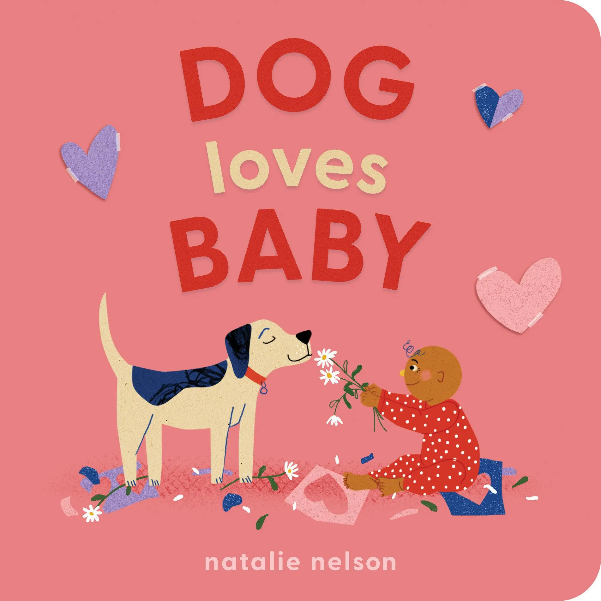 Cover: 9781683694526 | Dog Loves Baby | Natalie Nelson | Buch | Kinder-Pappbuch | Englisch