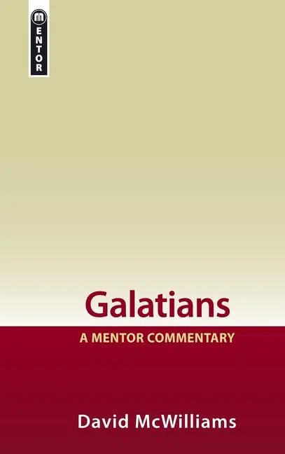 Cover: 9781845504526 | Galatians: A Mentor Commentary | Null Null Null | Buch | Gebunden