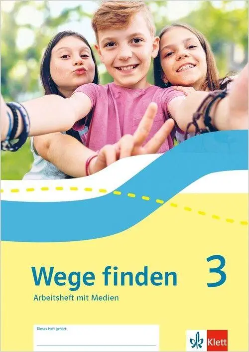 Cover: 9783120074526 | Wege finden 3. Arbeitsheft mit Medien Klasse 3 | Bundle | 1 Broschüre
