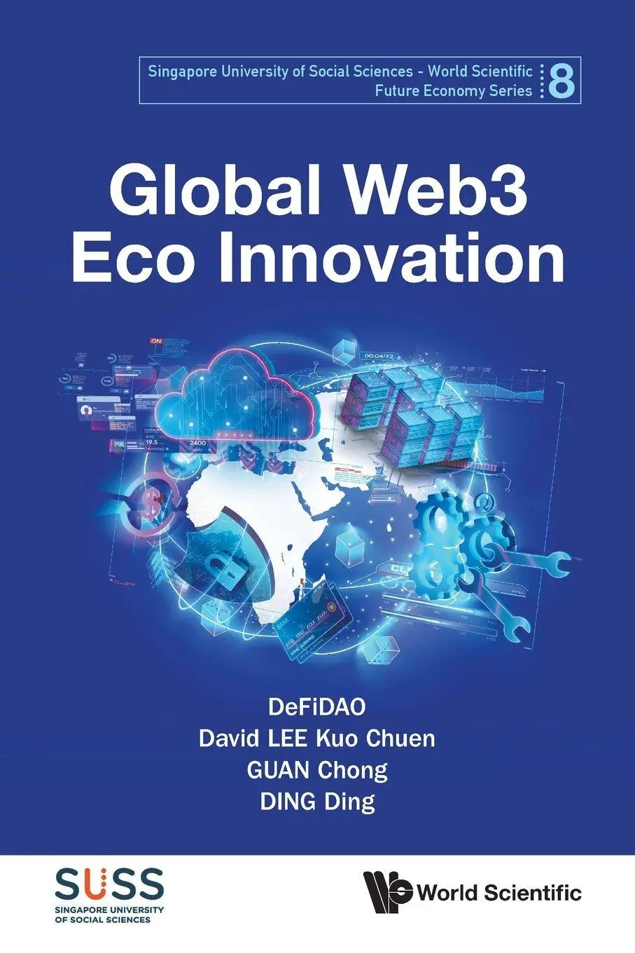 Cover: 9789811284526 | GLOBAL WEB3 ECO INNOVATION | Defidao | Taschenbuch | Englisch | 2023