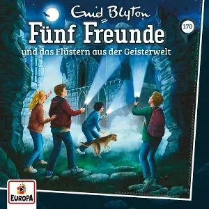 Cover: 198029544626 | Fünf Freunde 170: und das Flüstern aus der Geisterwelt | Enid Blyton