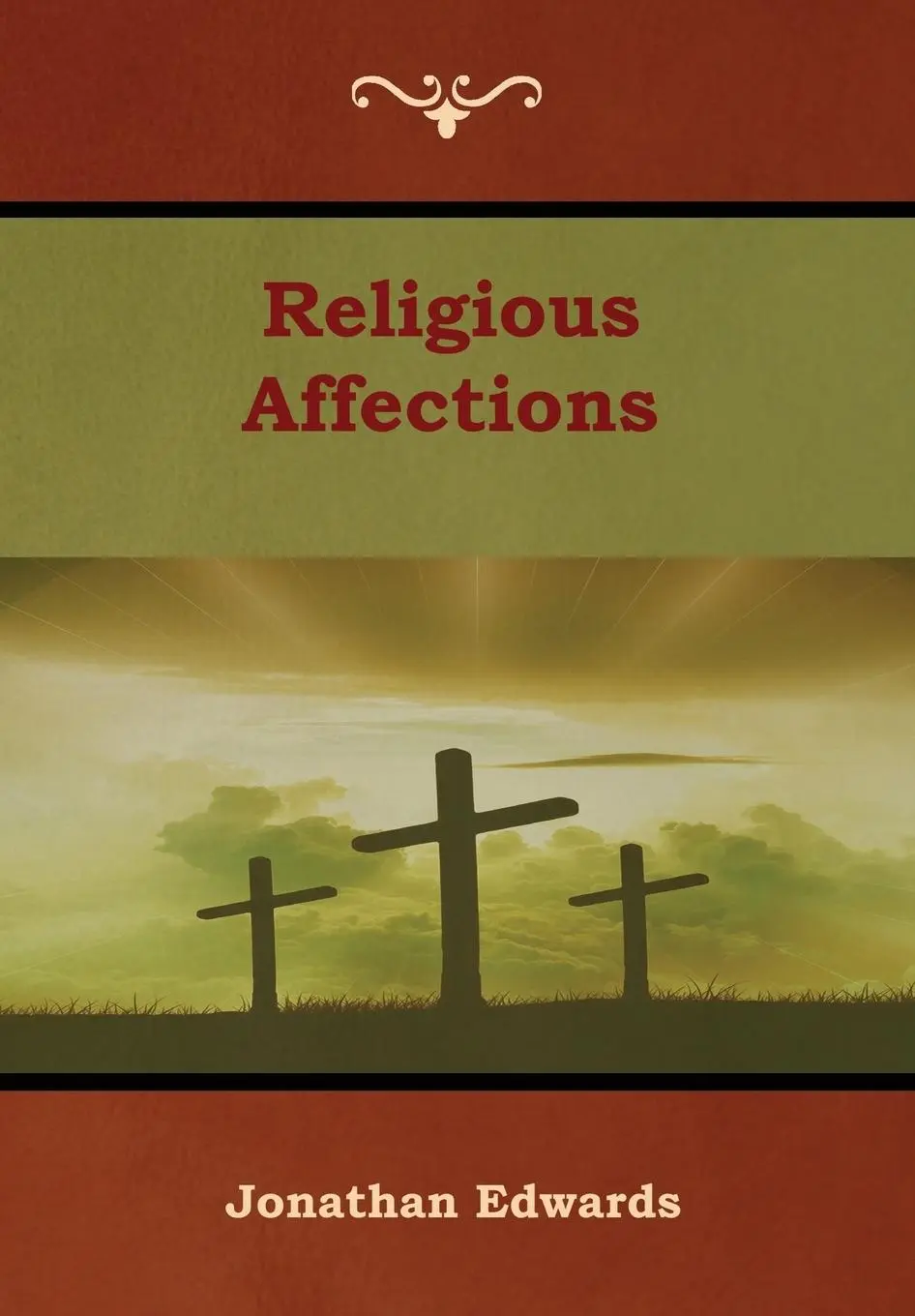 Cover: 9781618954626 | Religious Affections | Jonathan Edwards | Buch | Gebunden | Englisch