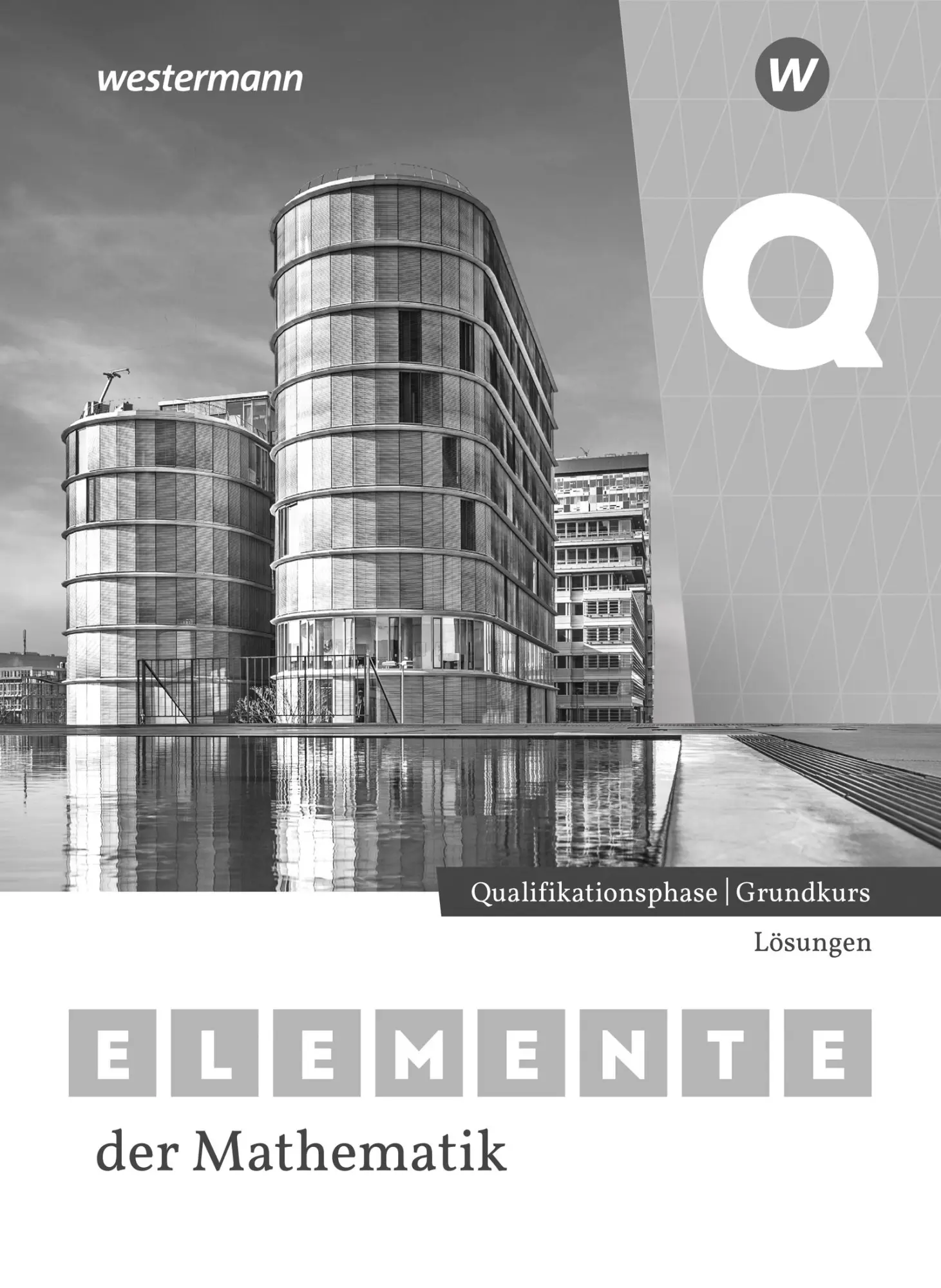 Cover: 9783141094626 | Elemente der Mathematik SII. Qualifikationsphase Grundkurs...