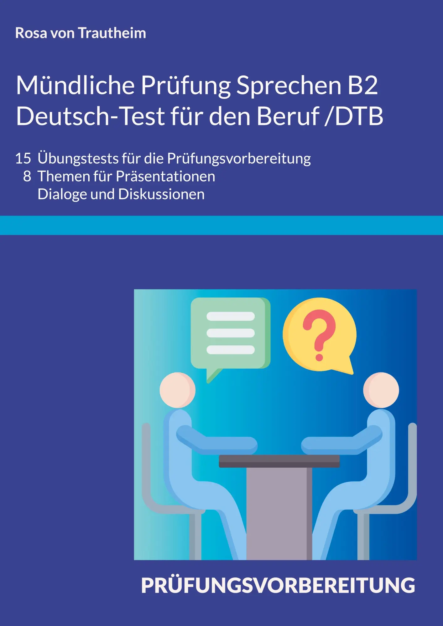 Cover: 9783695124626 | Mündliche Prüfung Sprechen B2 Deutsch-Test für den Beruf /DTB | Buch
