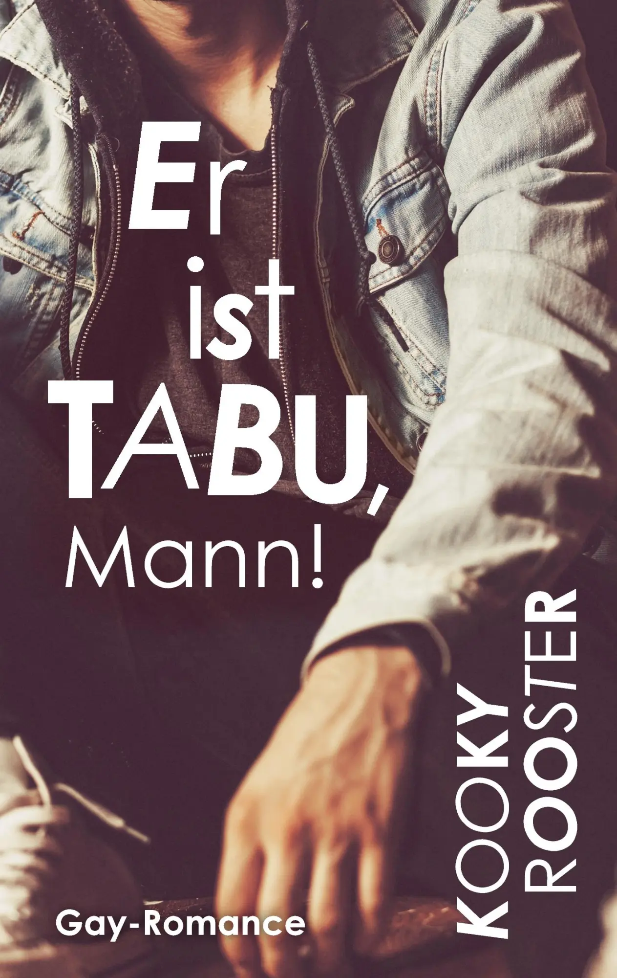 Cover: 9783741274626 | Er ist Tabu, Mann! | Kooky Rooster | Taschenbuch | 348 S. | Deutsch