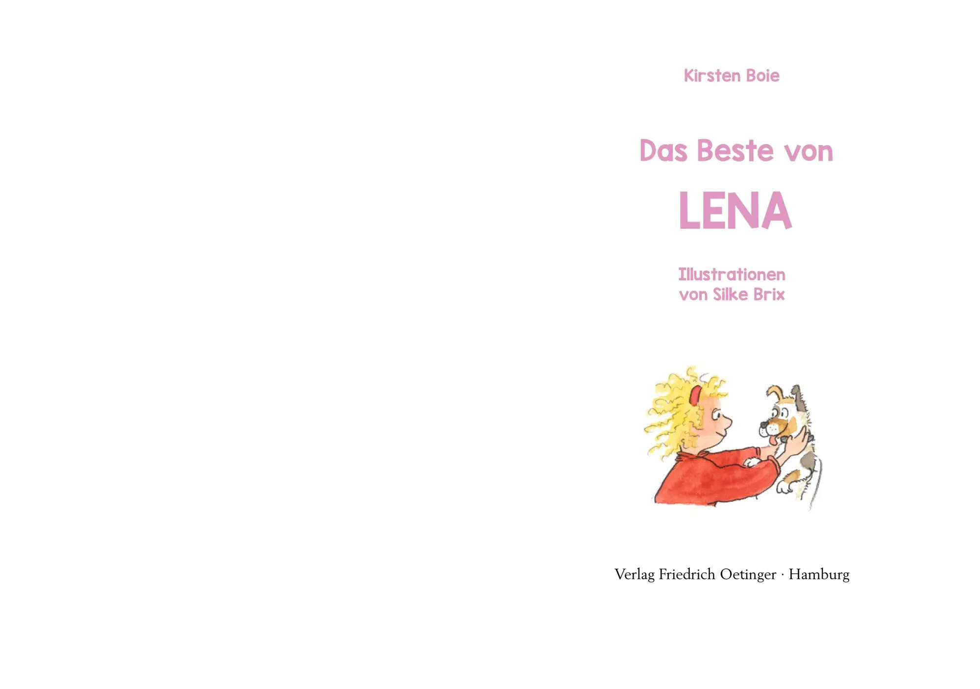 Bild: 9783789104626 | Das Beste von Lena | Kirsten Boie | Buch | Lena | 512 S. | Deutsch