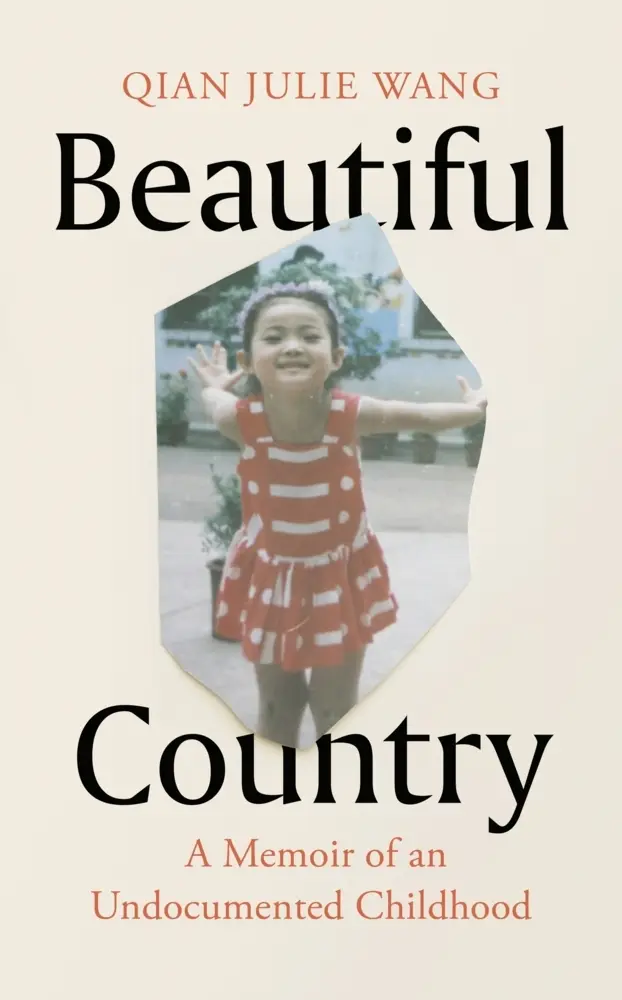Cover: 9780241514726 | Beautiful Country | A Memoir of An Undocumented Childhood | Wang