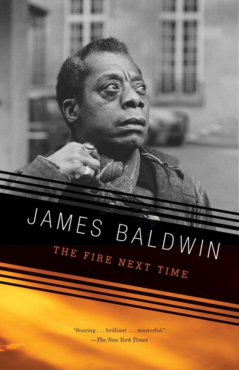 The Fire Next Time | James Baldwin | Taschenbuch | 106 S. | Englisch | 2018 | Random House LLC US | EAN 9780679744726 - Baldwin, James