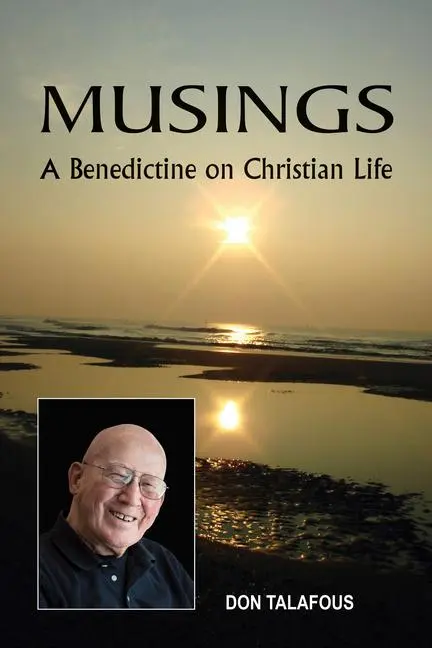 Cover: 9780814684726 | Musings | A Benedictine on Christian Life | Don Talafous | Taschenbuch