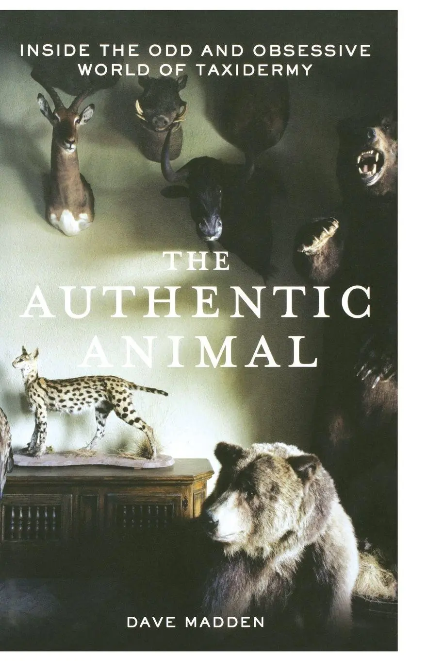 Cover: 9781250014726 | AUTHENTIC ANIMAL | Dave Madden | Taschenbuch | Kartoniert / Broschiert