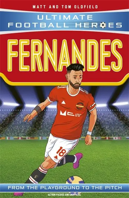 Cover: 9781789464726 | Ultimate Football Heroes: Bruno Fernandes (Midfield Generals 8) | Buch