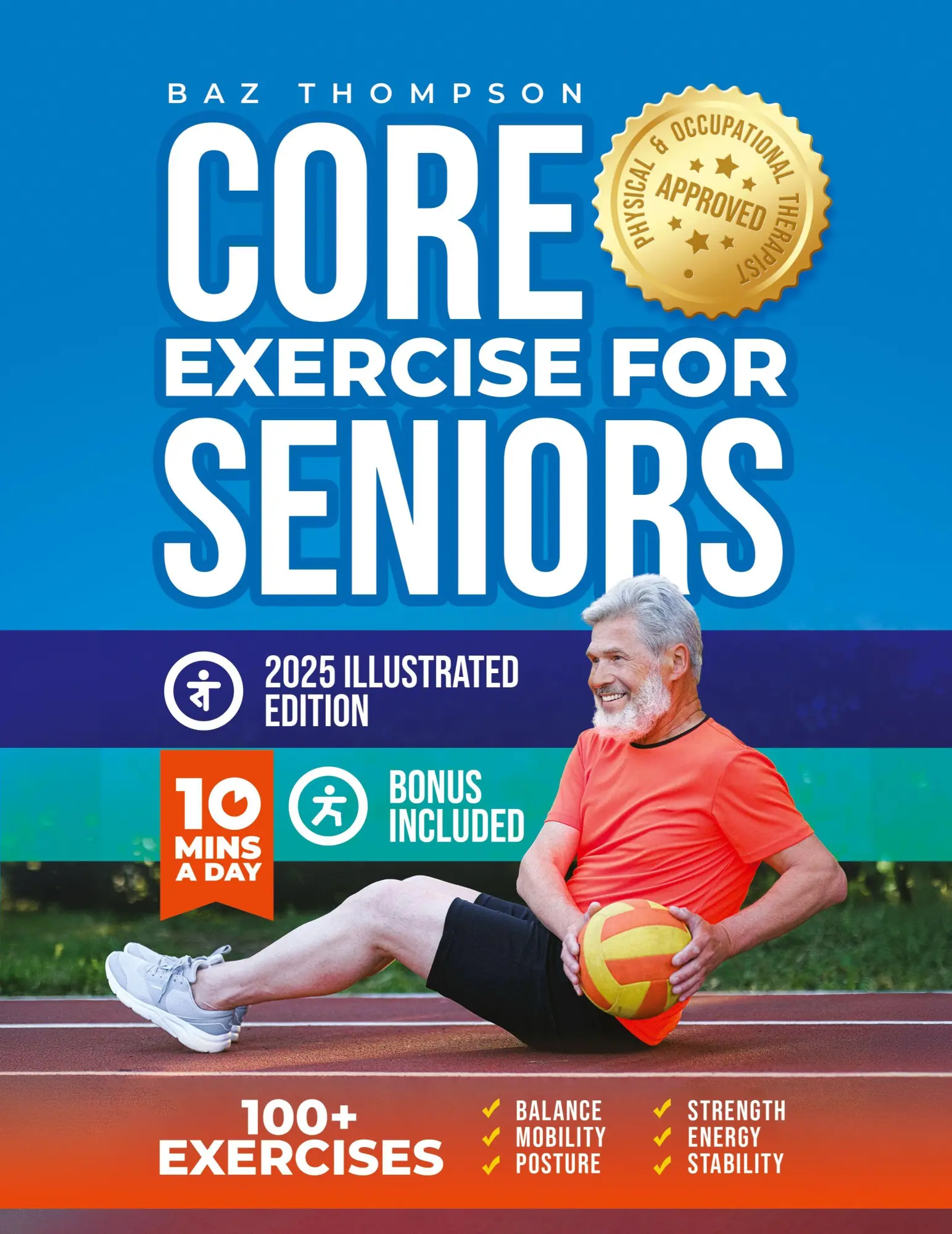 Cover: 9781990404726 | Core Exercises for Seniors | Baz Thompson (u. a.) | Taschenbuch | 2025