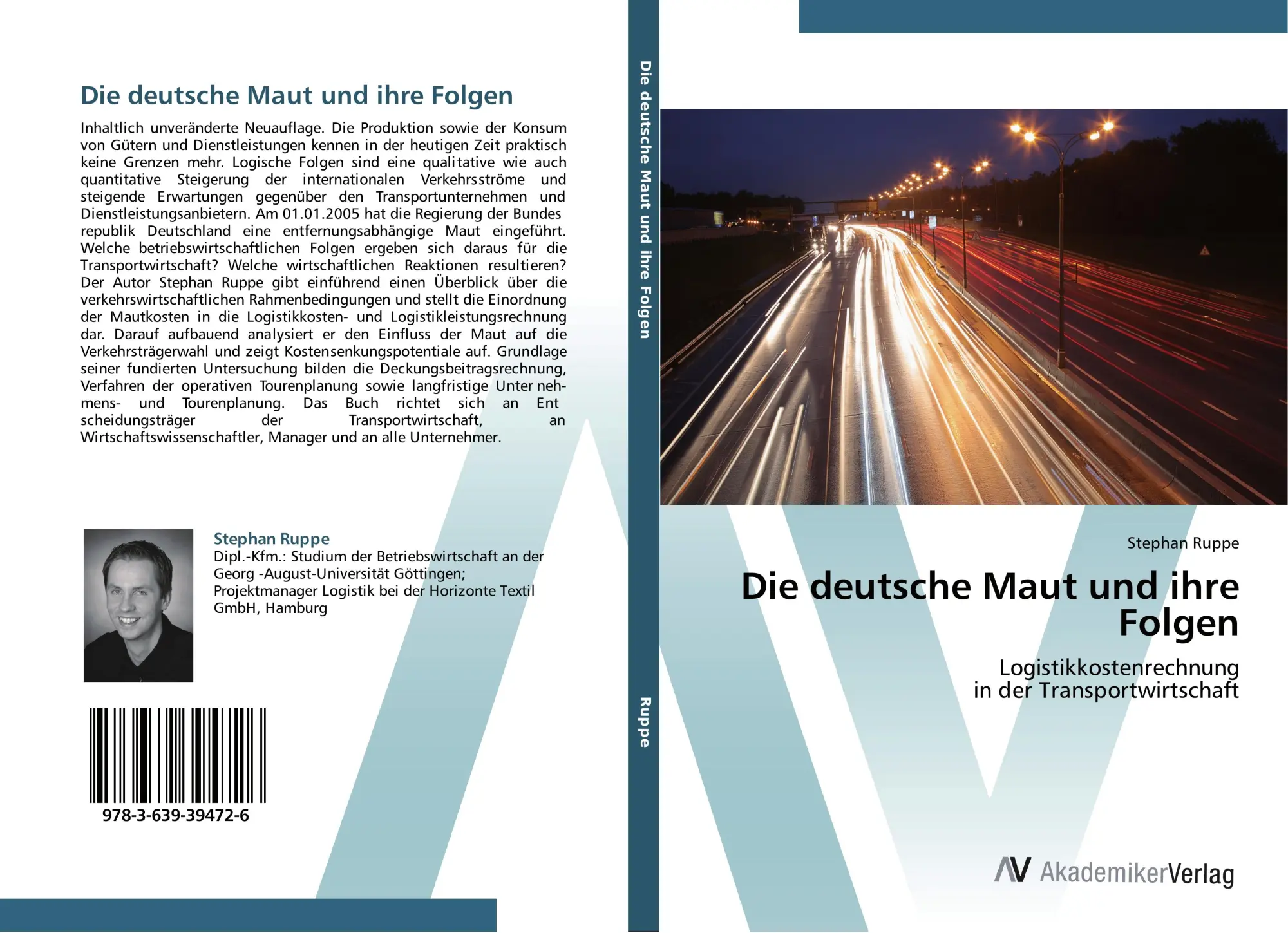 Cover: 9783639394726 | Die deutsche Maut und ihre Folgen | Stephan Ruppe | Taschenbuch | 2013