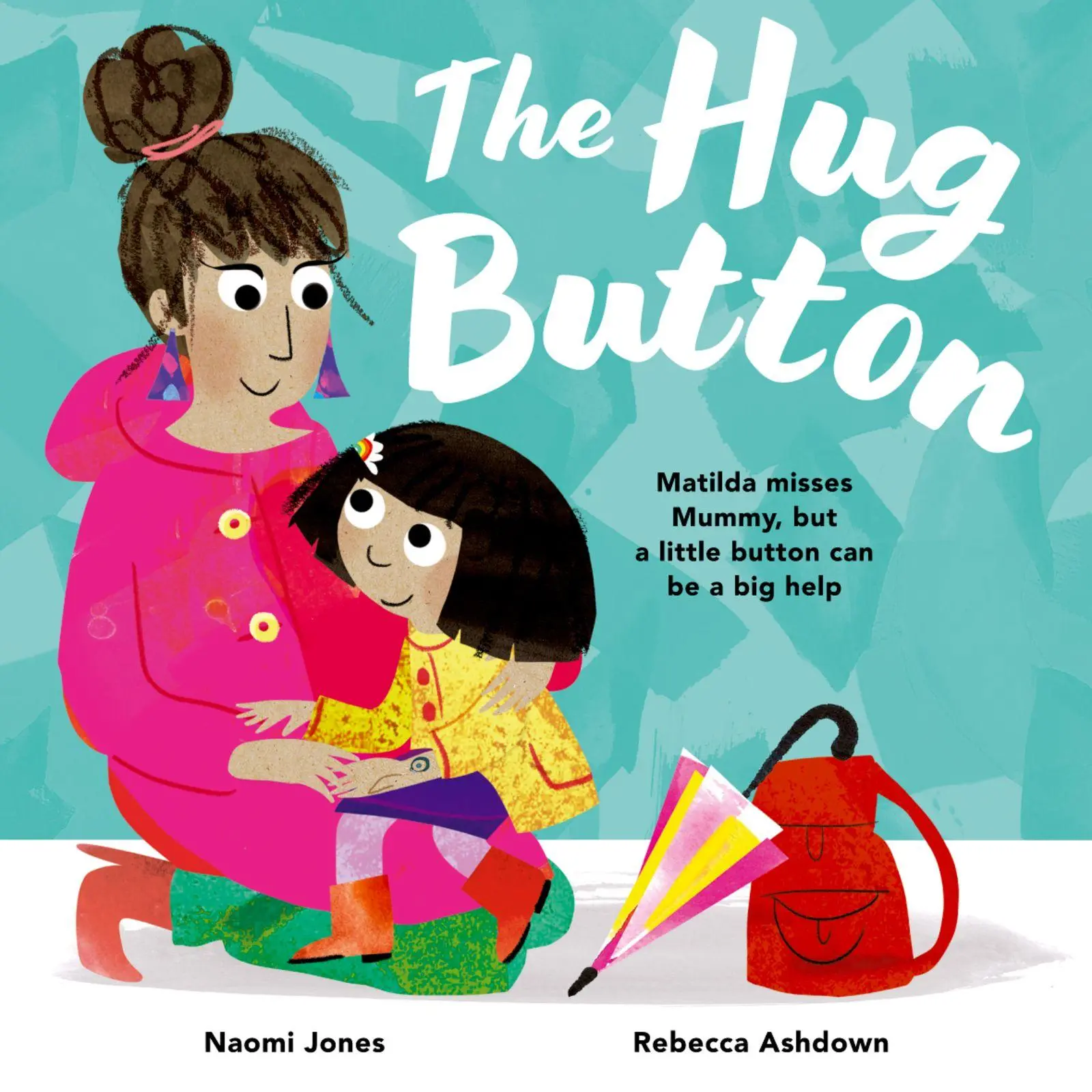 Cover: 9780192794826 | The Hug Button | Naomi Jones | Taschenbuch | Englisch | 2025