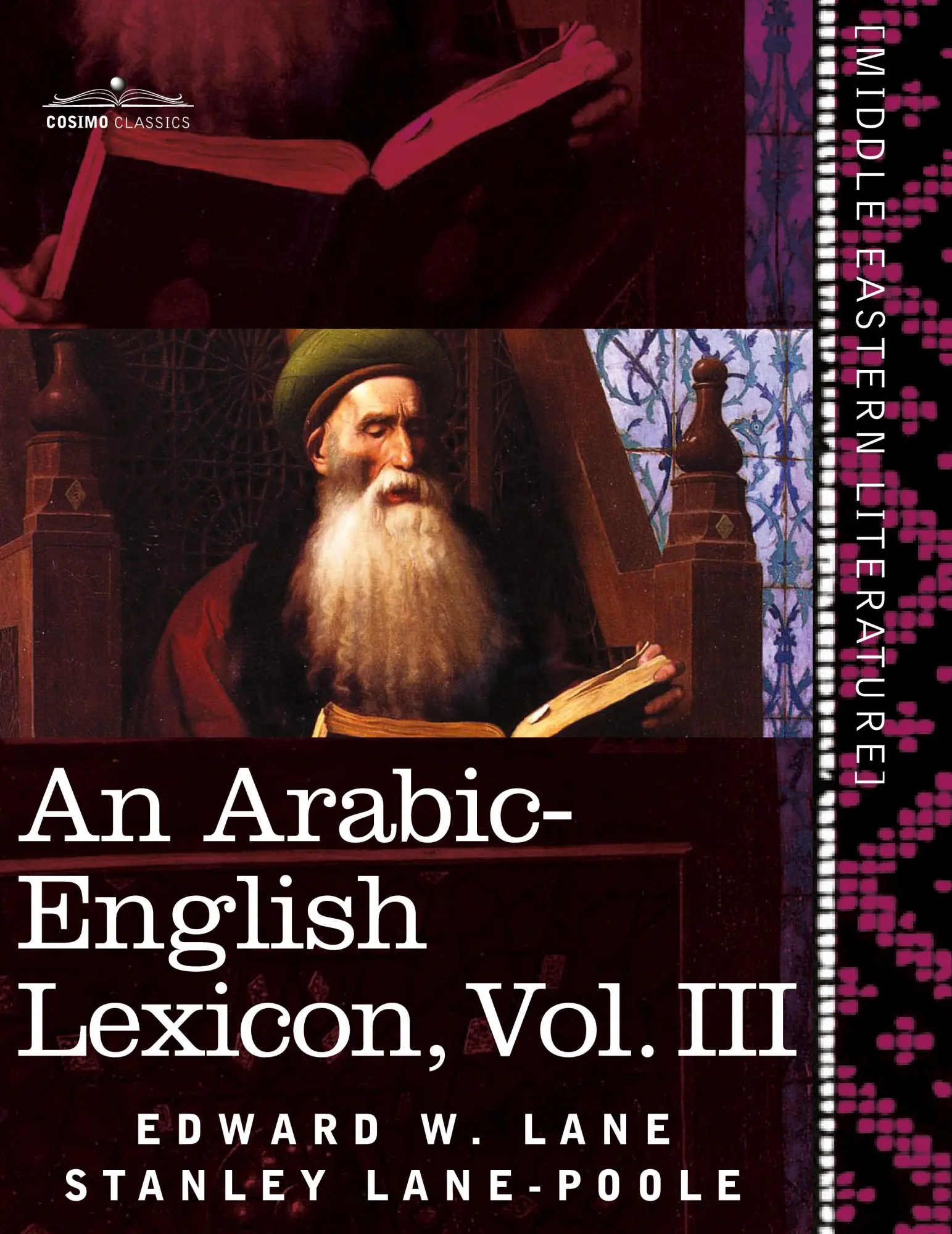 Cover: 9781616404826 | An Arabic-English Lexicon (in Eight Volumes), Vol. III | Lane (u. a.)