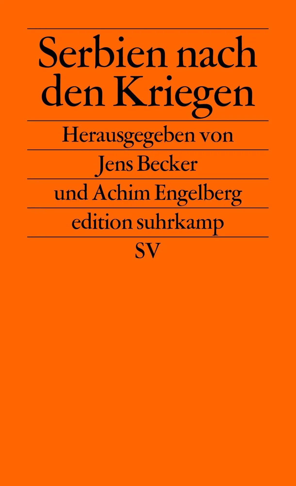 Cover: 9783518124826 | Serbien nach den Kriegen | Jens Becker (u. a.) | Taschenbuch | 350 S.