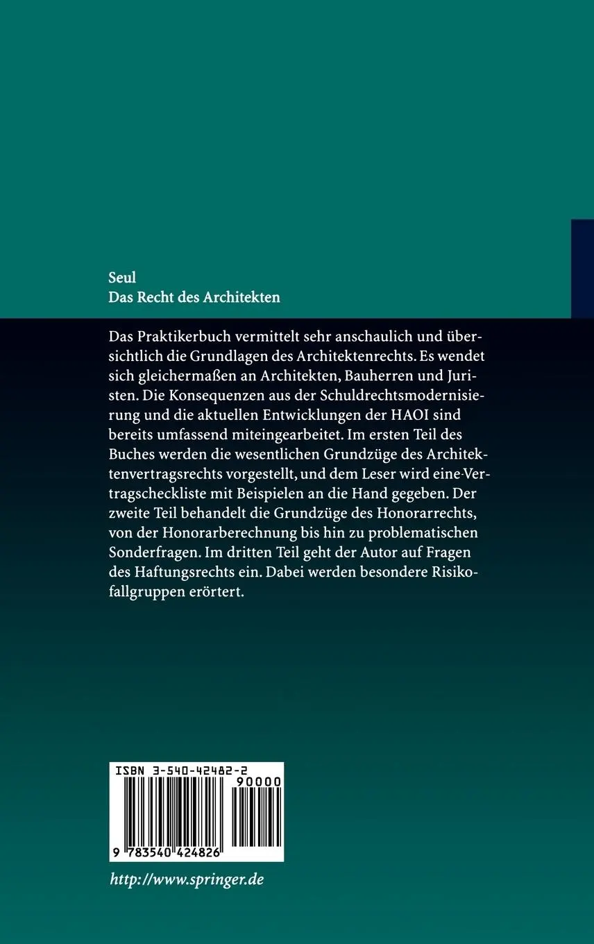 Rückseite: 9783540424826 | Das Recht des Architekten | Vertrag, Honorar &amp; Haftung | Jürgen Seul