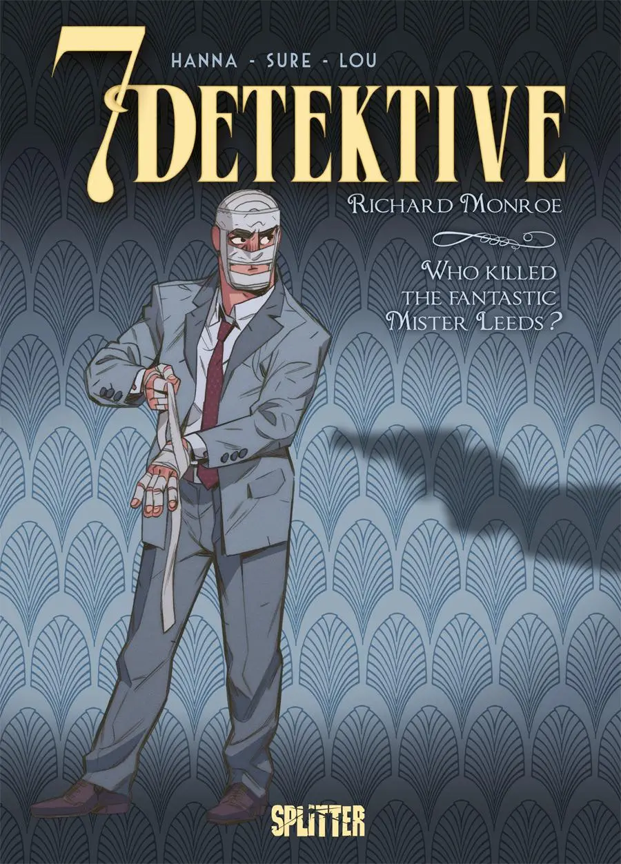 Cover: 9783962194826 | 7 Detektive: Richard Monroe - Who killed the fantastic Mister Leeds?
