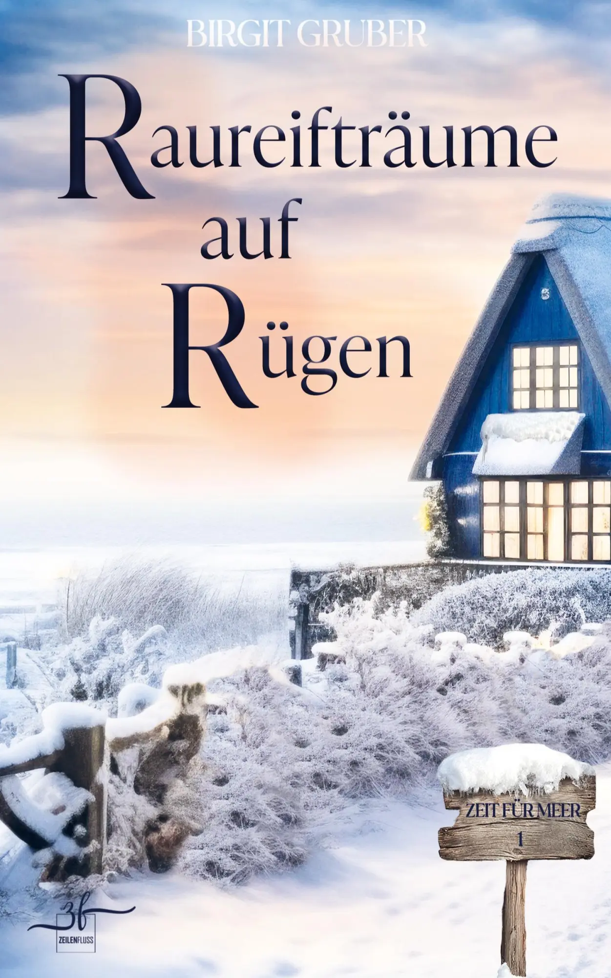 Cover: 9783967144826 | RaureiftrÃ¤ume auf RÃ¼gen | Birgit Gruber | Taschenbuch | 260 S.