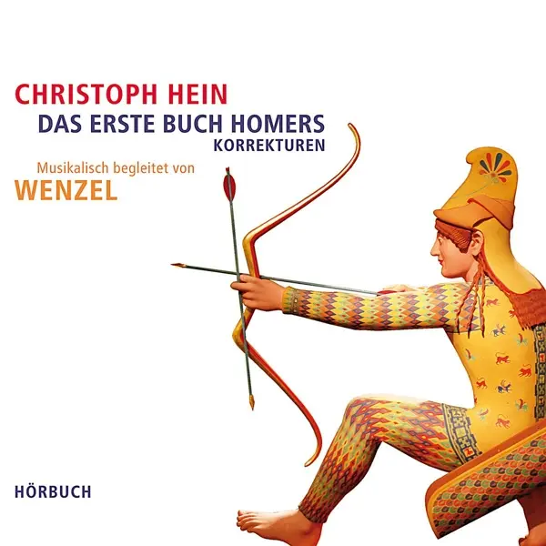 Cover: 4047179764926 | Das erste Buch Homers-Korrekturen (Musikalisch beg | Christoph Hein