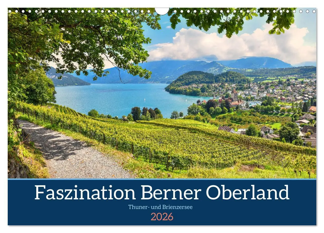 Cover: 9783457284926 | Faszination Berner Oberland - Thuner- und Brienzersee (Wandkalender...