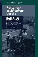 Cover: 9783540654926 | Rettungsassistentengesetz (RettAssG) | Hans-Dieter Lippert | Buch | ix