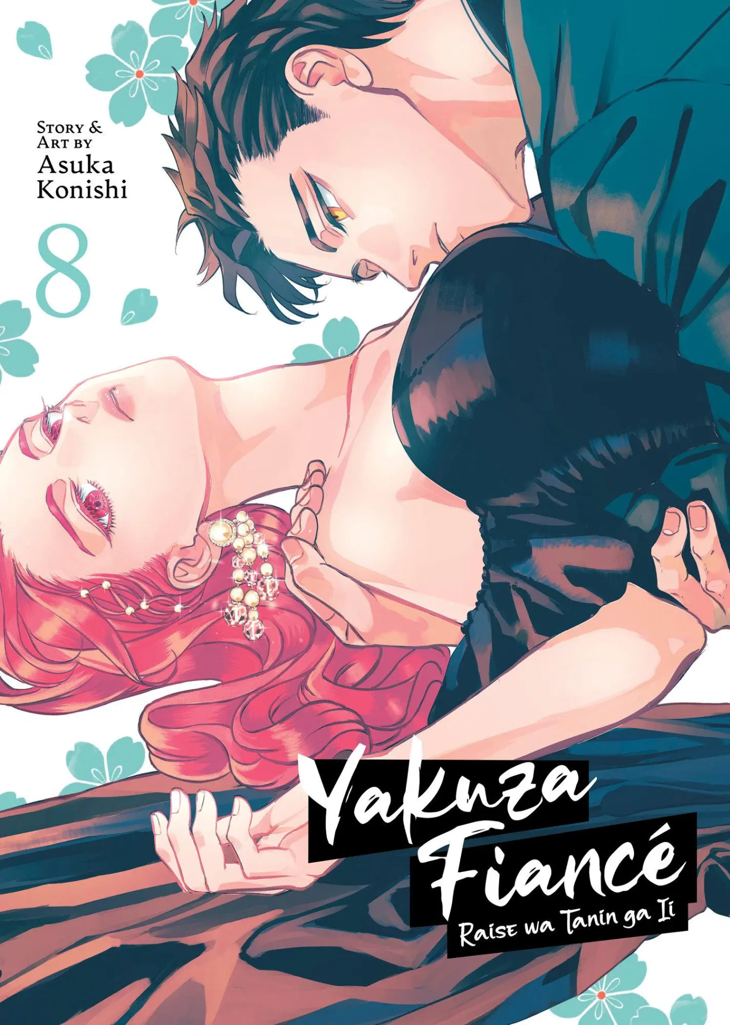 Cover: 9798891604926 | Yakuza Fiancé: Raise wa Tanin ga Ii Vol. 8 | Asuka Konishi | Buch