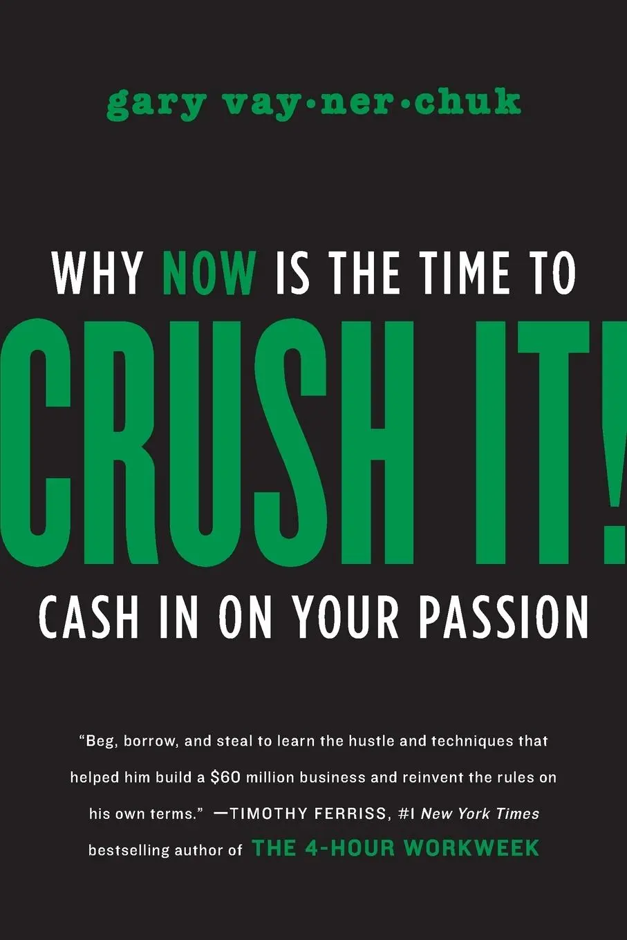 Cover: 9780062295026 | Crush It! | Why NOW Is the Time to Cash In on Your Passion | Buch
